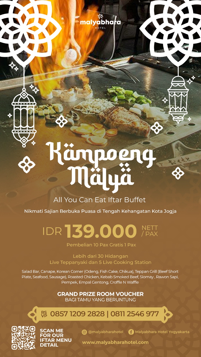 Malyabhara Hotel Presents Kampoeng Malya All You Can Eat Style Iftar